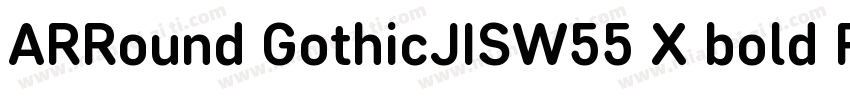 ARRound GothicJISW55 X bold Regular字体转换